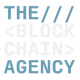 The Blockchain Agency